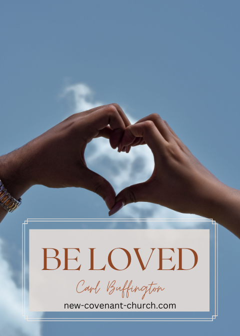 Be loved