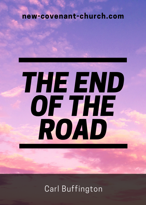 The end of the Road
