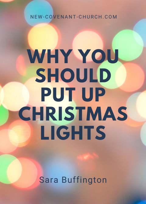 Why you should put up Christmas lights