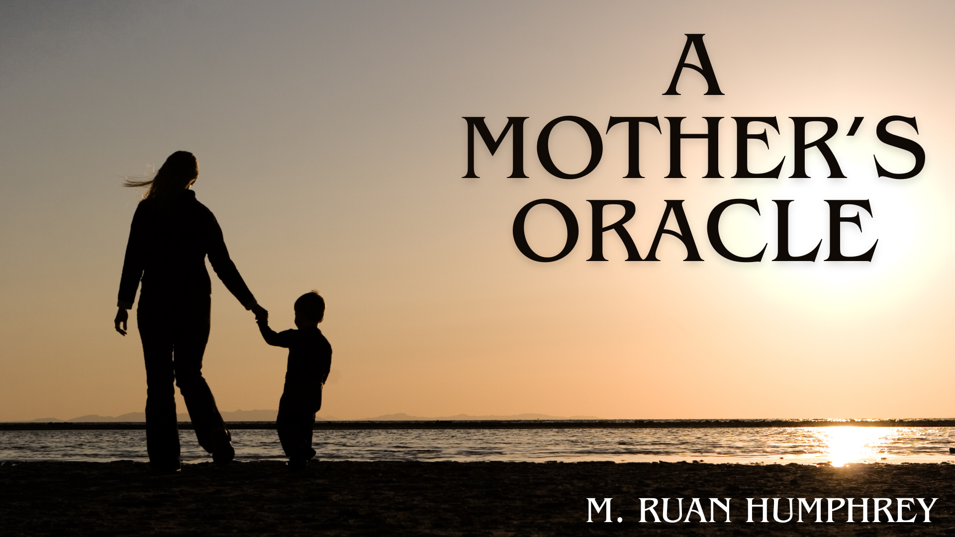 A Mother's Oracle