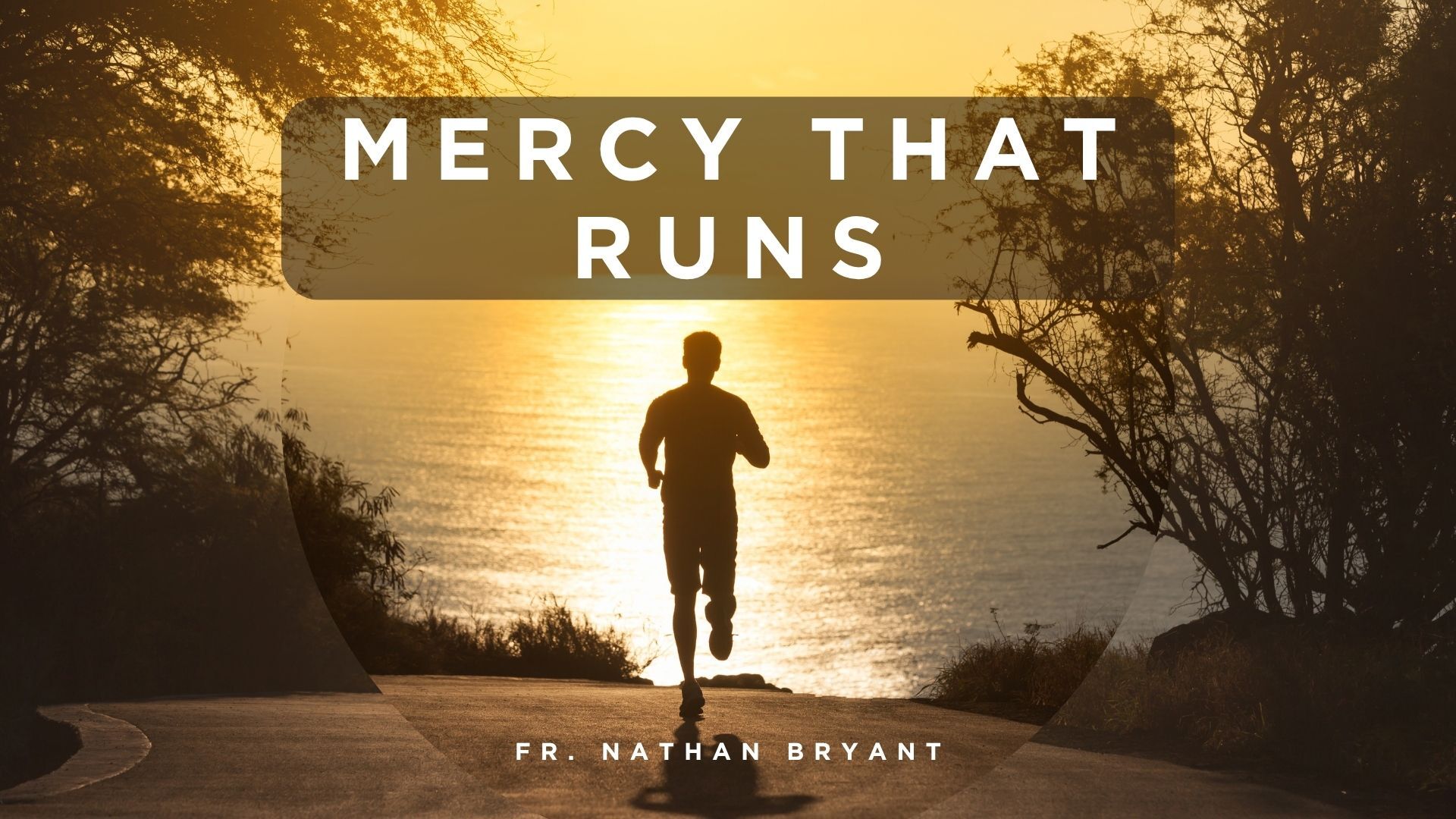 Mercy That Runs