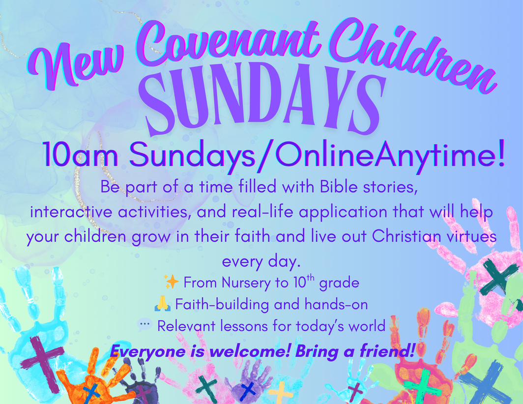 New Covenant Children Sundays